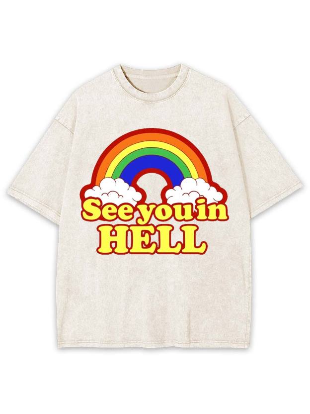 See You in Hell Washed Tshirt