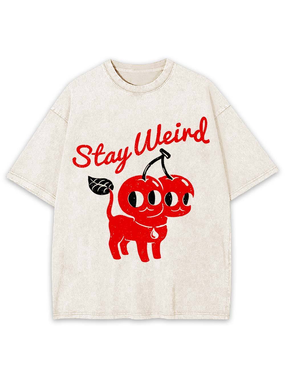 Stay Weird Washed Tshirt