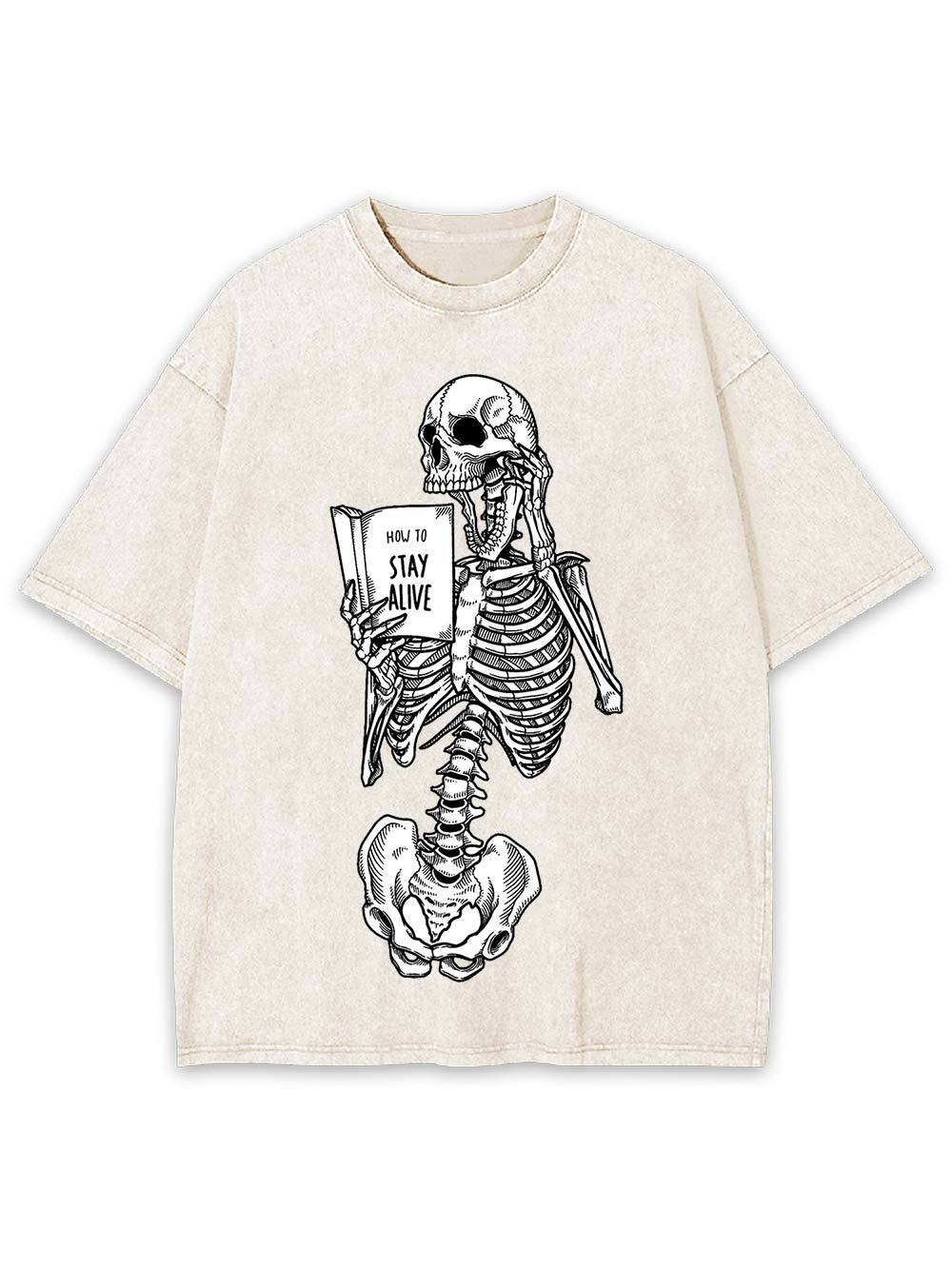 How to Stay Alive Washed Tshirt