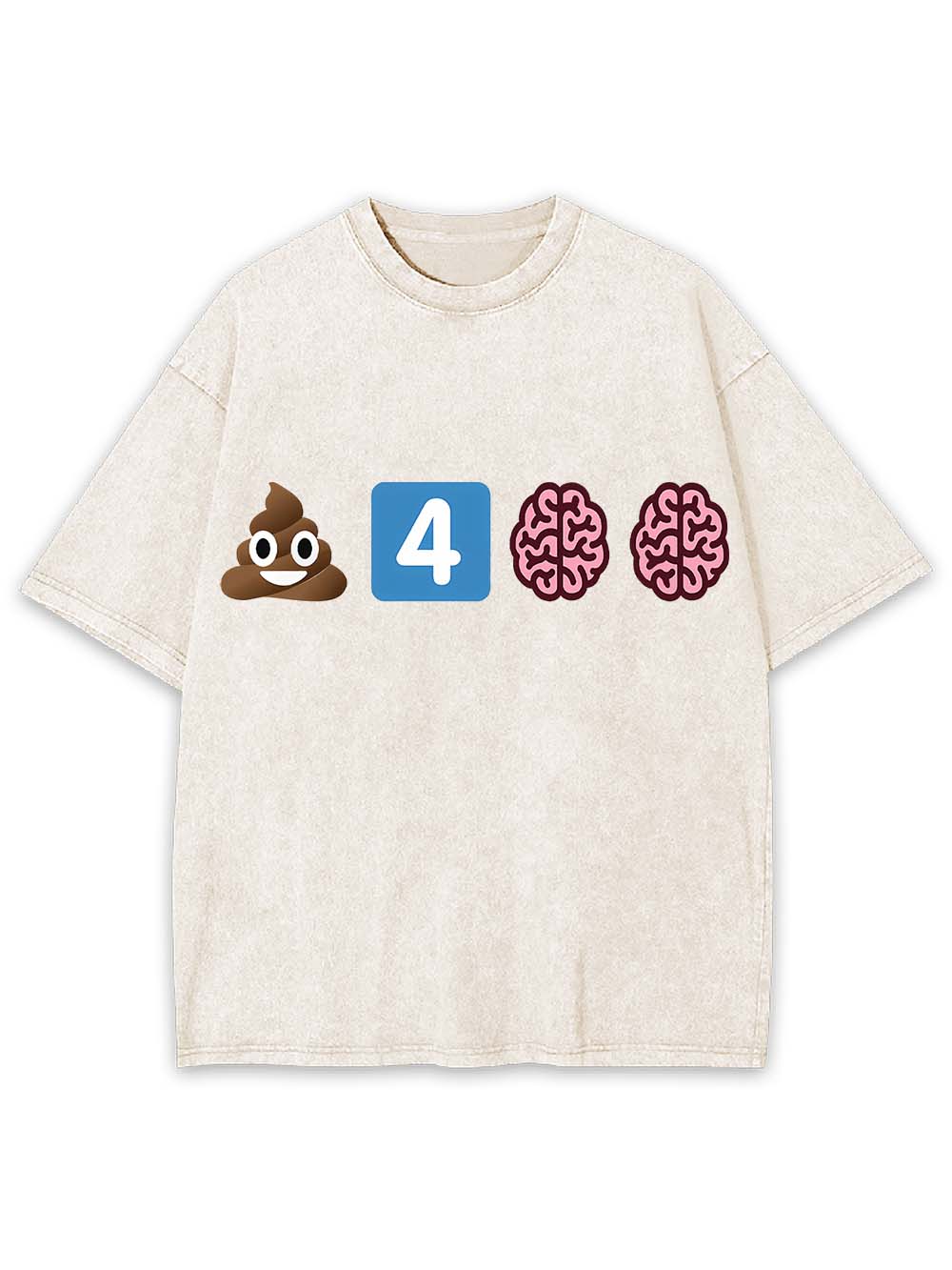 POOP FOR BRAINS WASHED TSHIRT