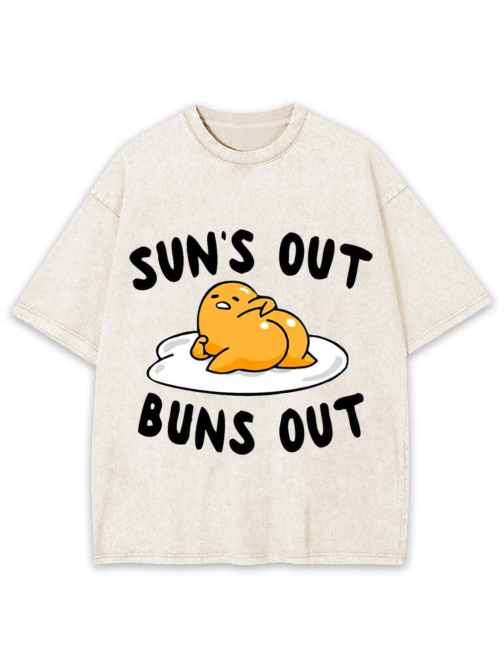 Sun's Out   Buns Out   Washed Tshirt