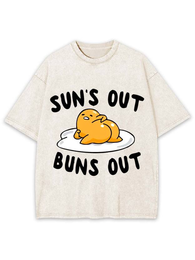 Sun's Out   Buns Out   Washed Tshirt