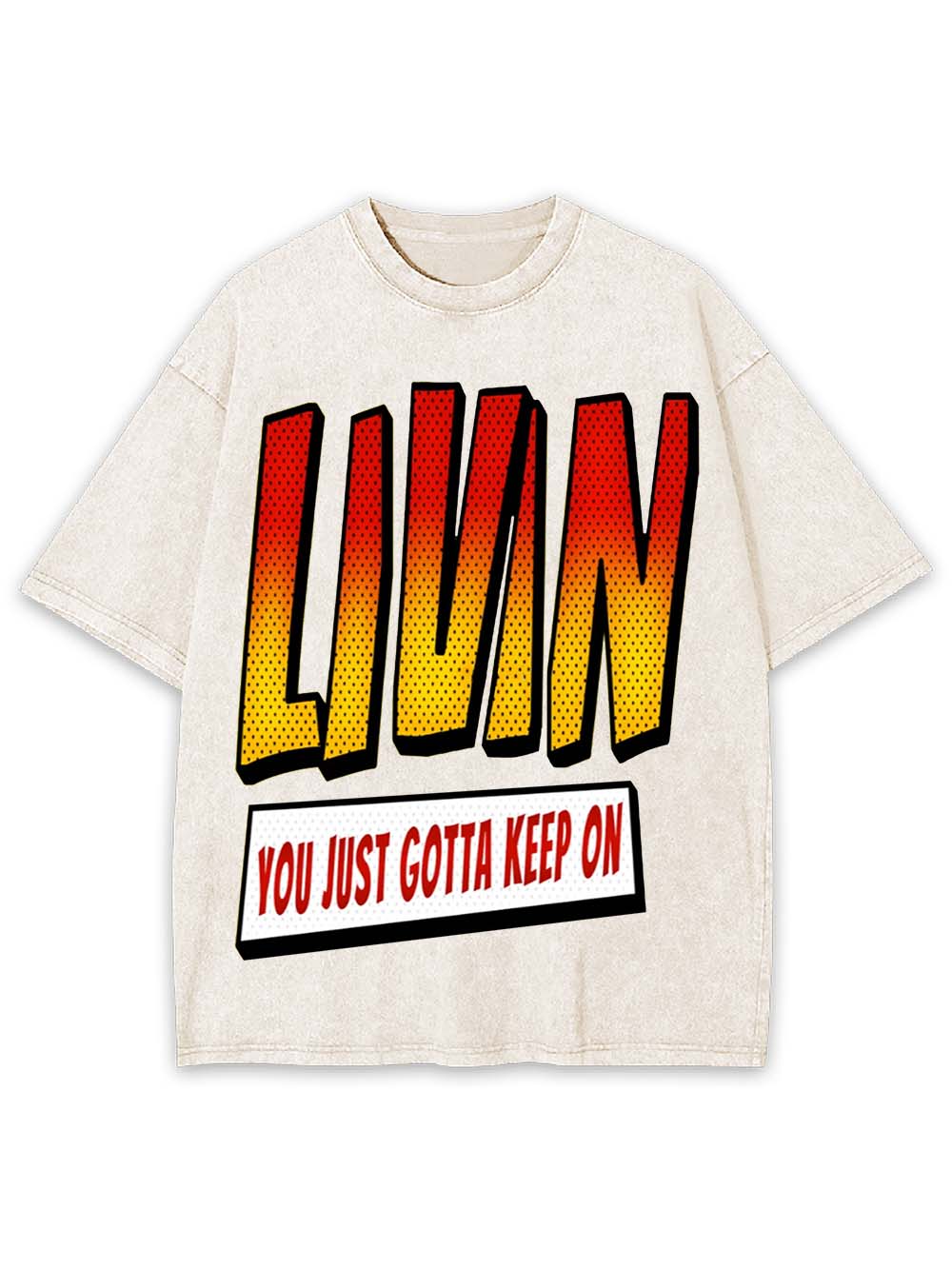 Keep on Livin Washed Tshirt
