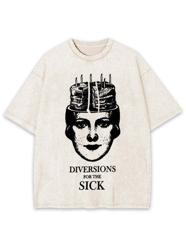 Diversions For The Sick Washed Tshirt