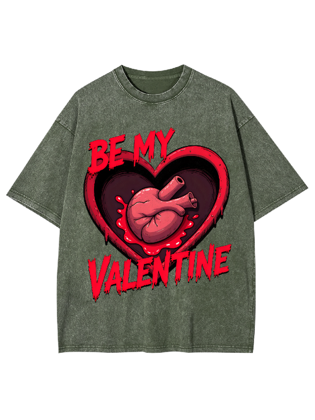 Be My Valentine Washed Tshirt