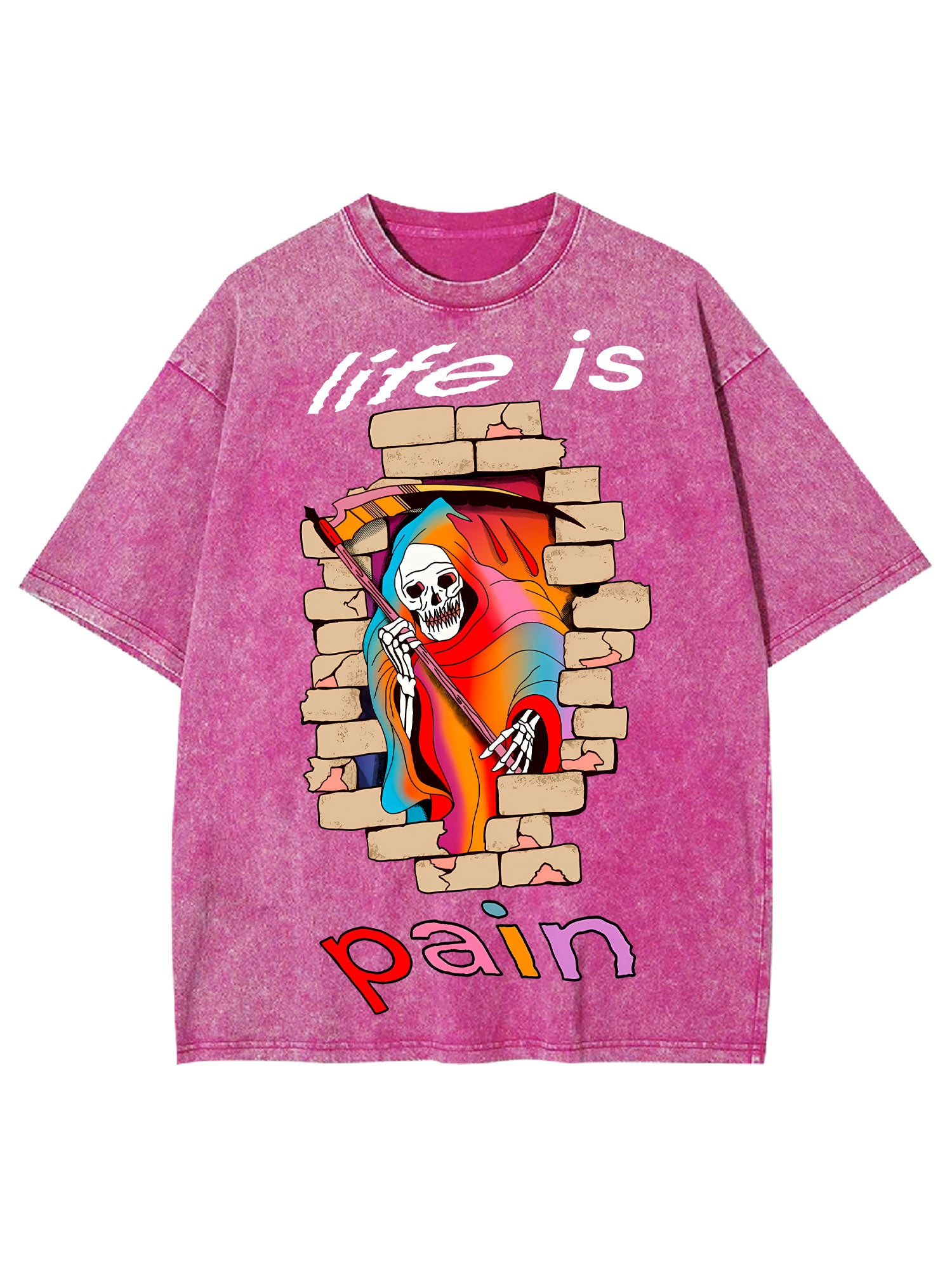 Life Is Pain Washed Tshirt