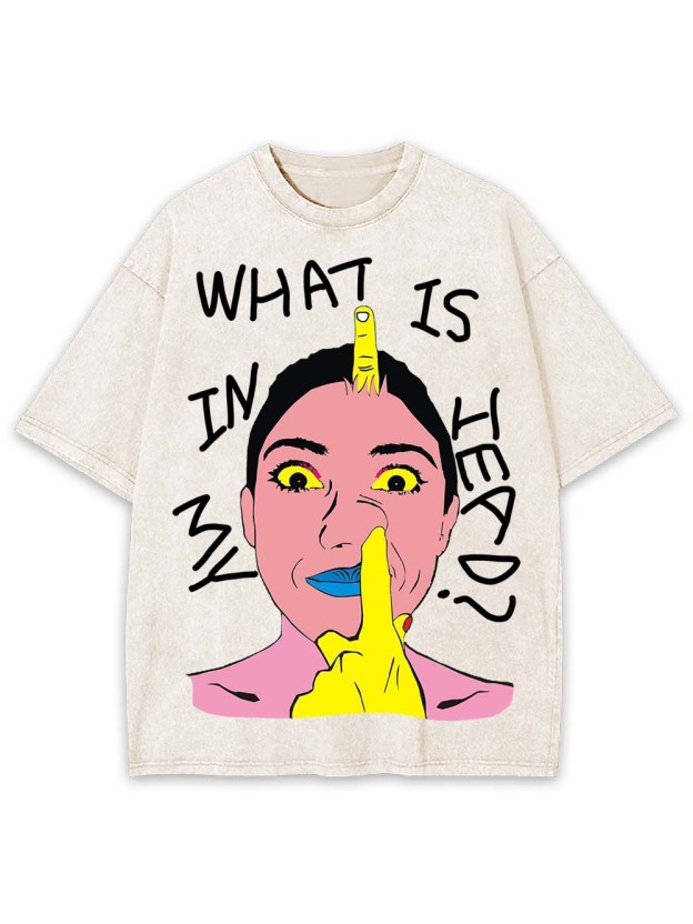 What Is In My Heads?  Washed Tshirt