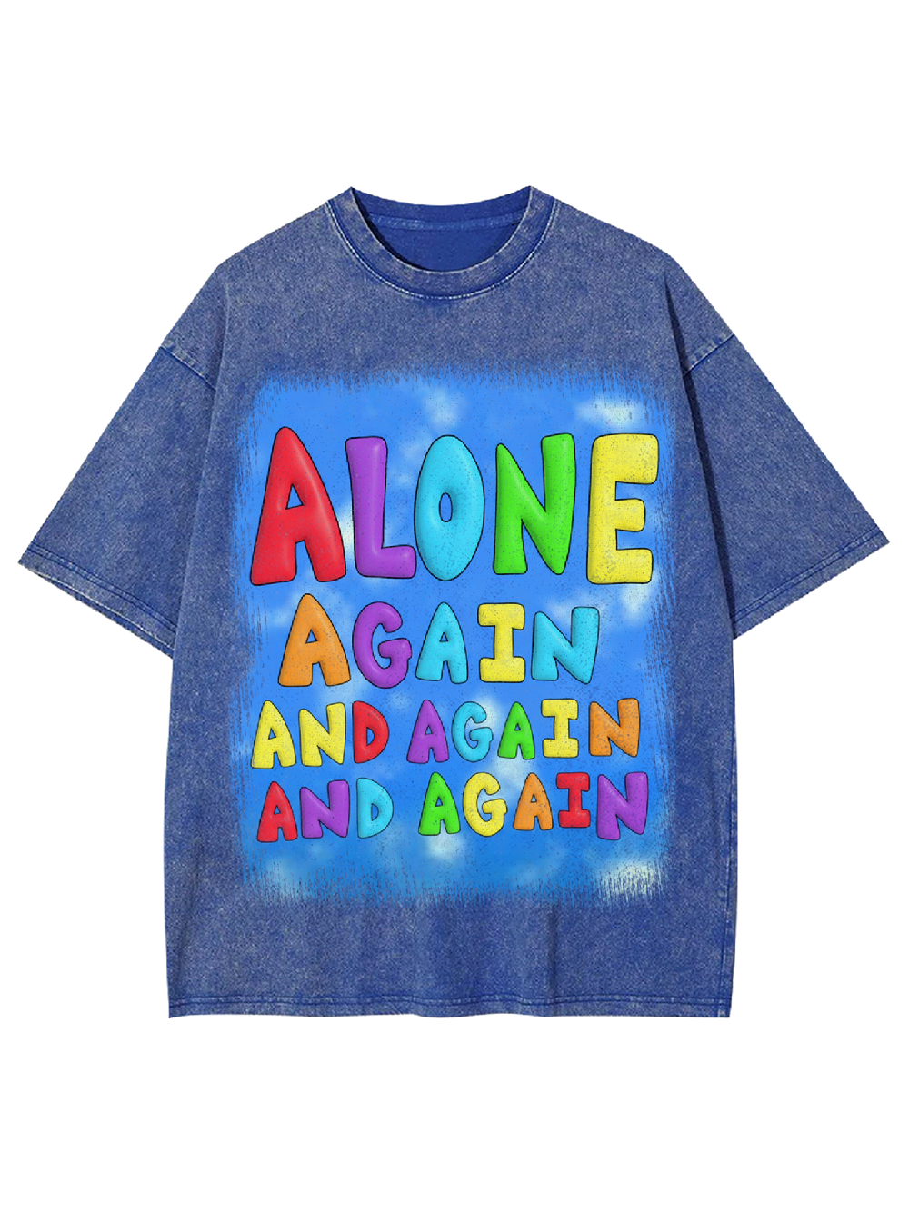 Alone again and again and again Washed Tshirt