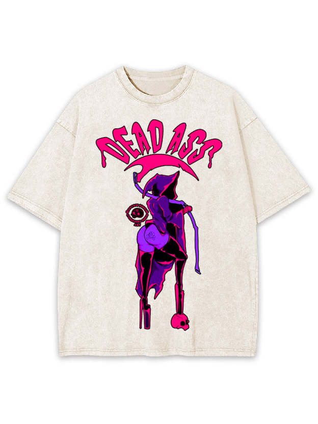 Dead Ass Washed Tshirt
