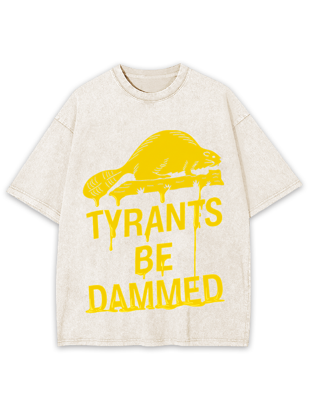 TYRANTS BE DAMMED Washed Tshirt