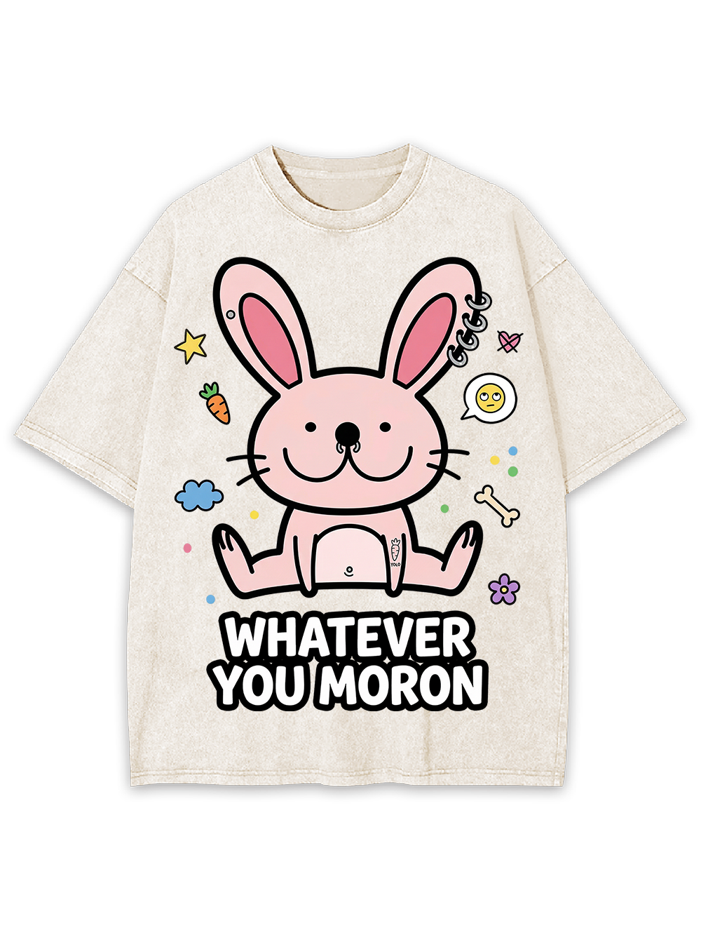 WHATEVER YOU MORON Washed Tshirt