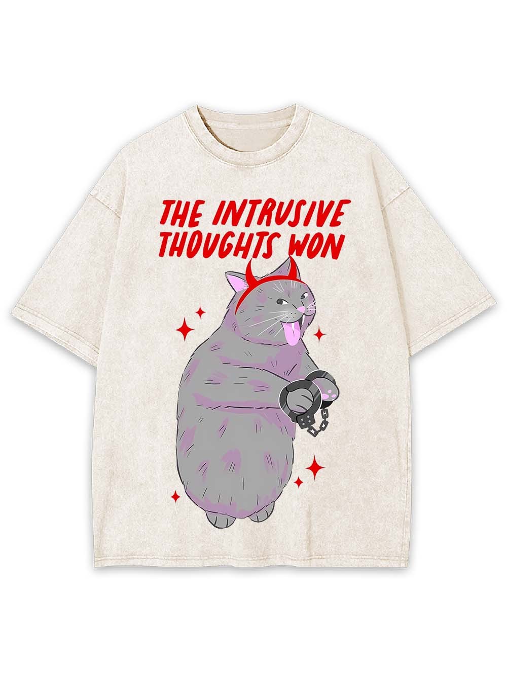 The Intrusive Thoughts Won Washed Tshirt