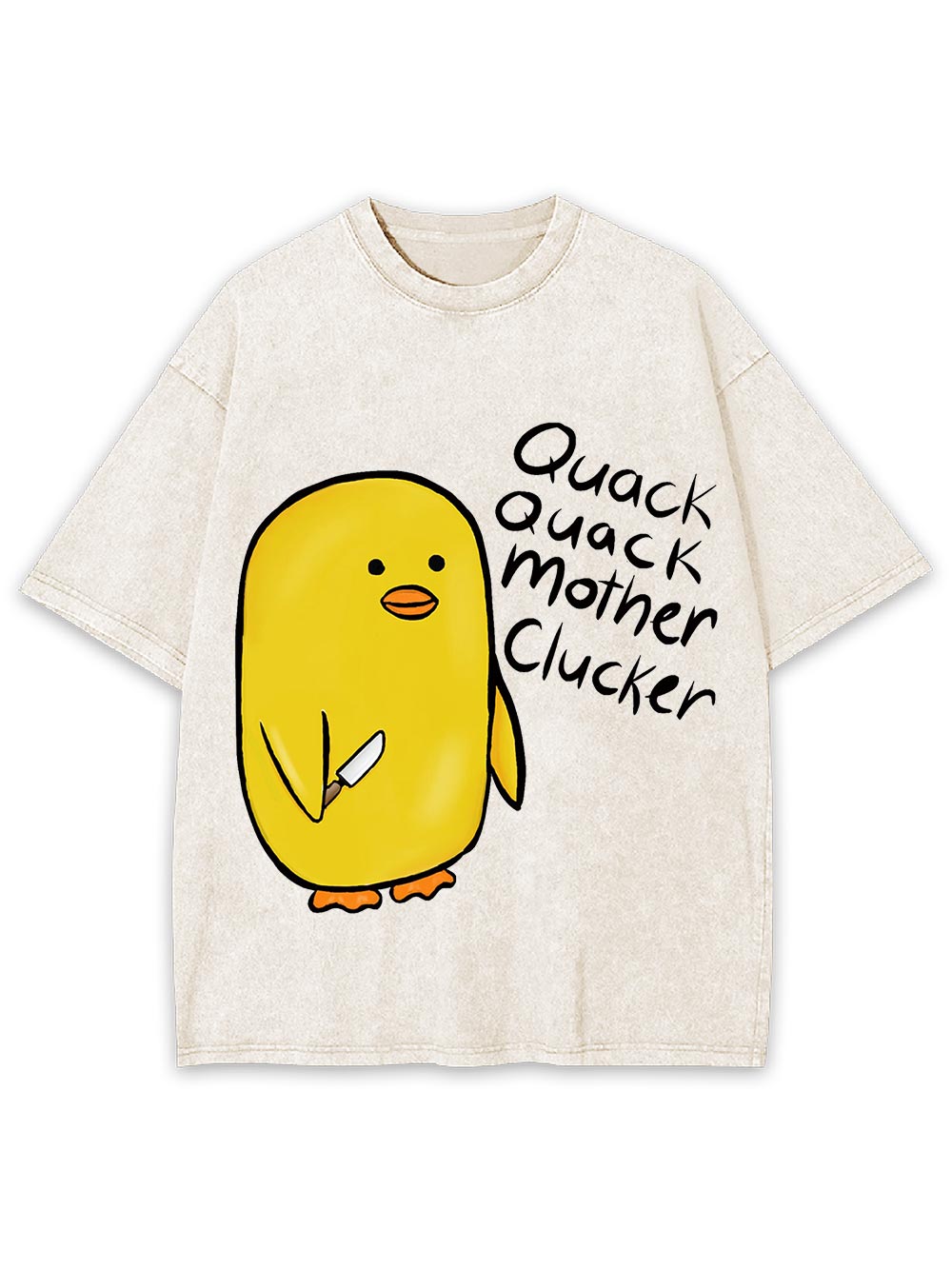 Quack Quack Mother Clucker Washed Tshirt