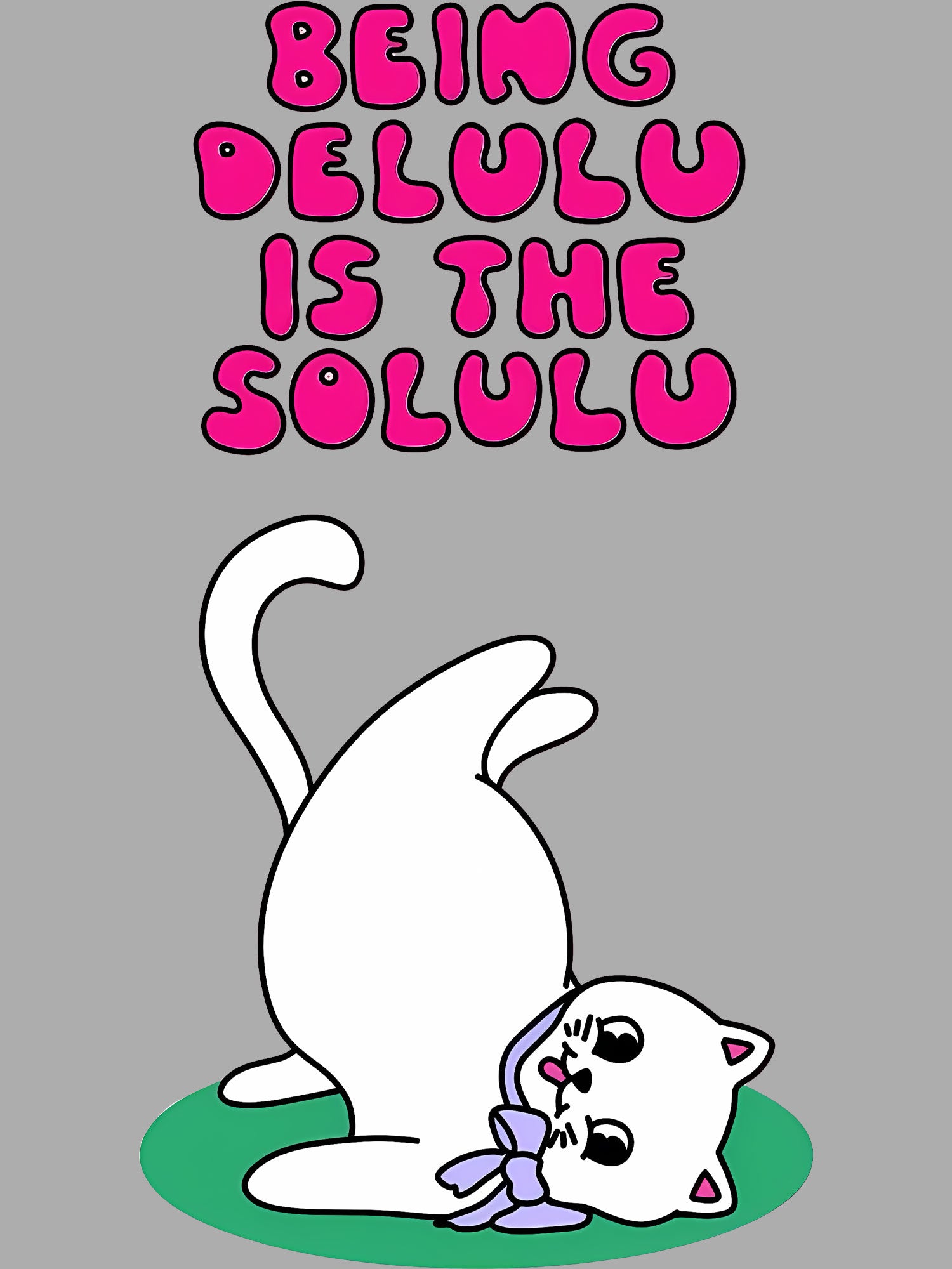 Being Delulu Is The Solulu Washed Tshirt