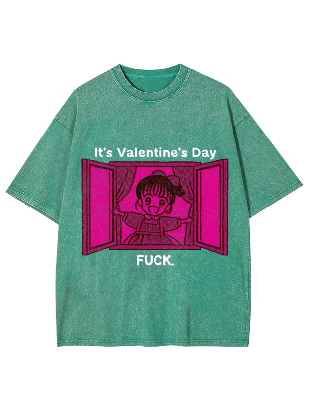 It's Valentine's Day Washed Tshirt