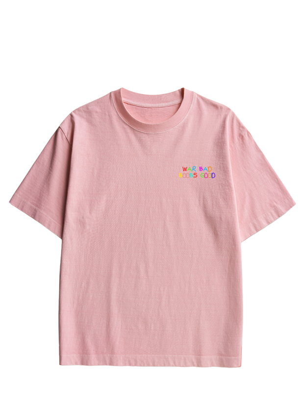WAR BAD BOOBS GOOD Double Sided Print Washed TShirt