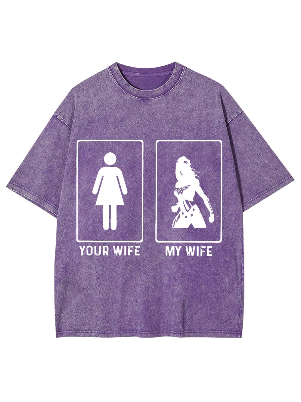 Your Wife Or My Wife Washed Tshirt