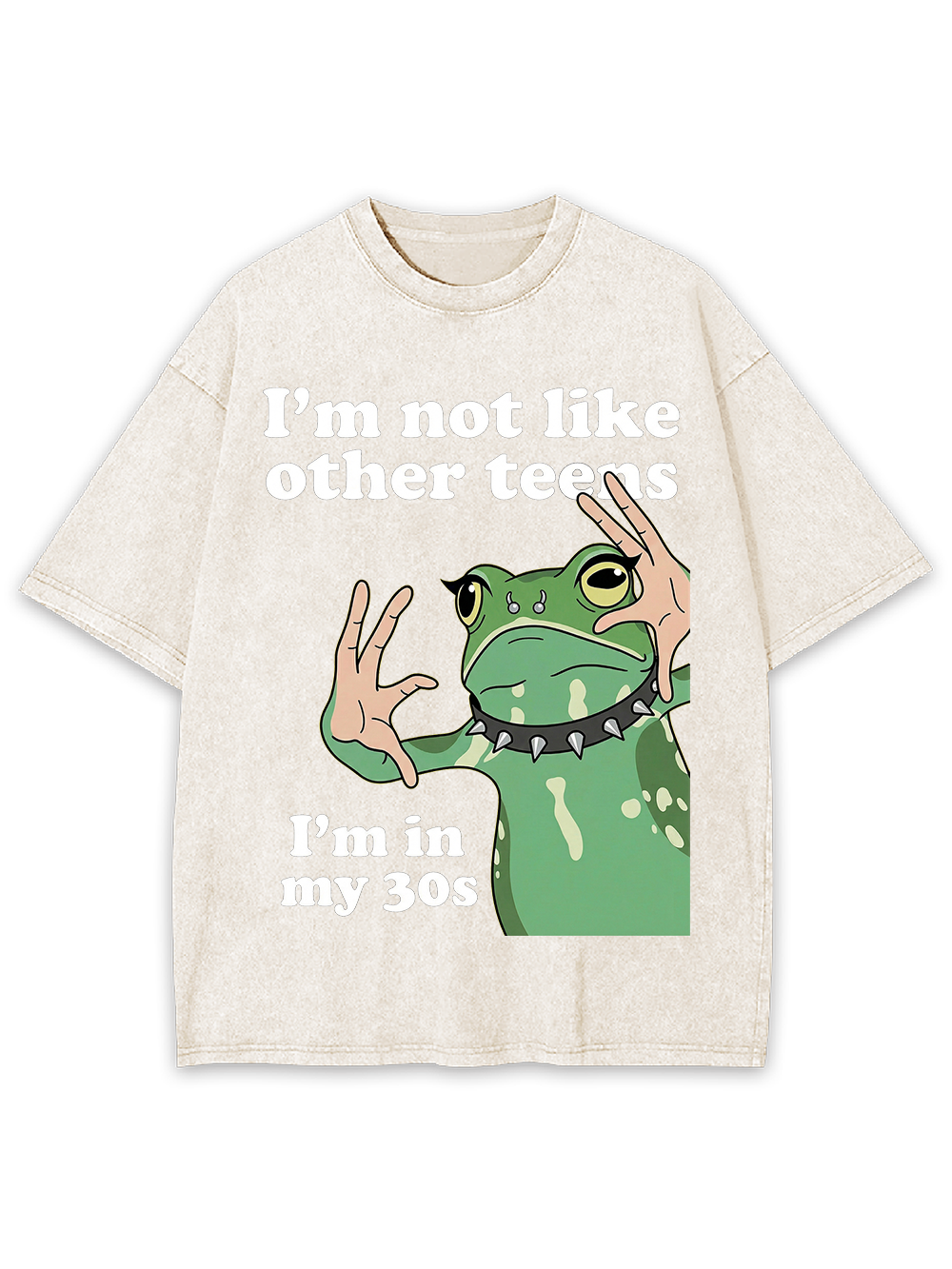 I’m not like other teens I’m in my 30s Washed Tshirt