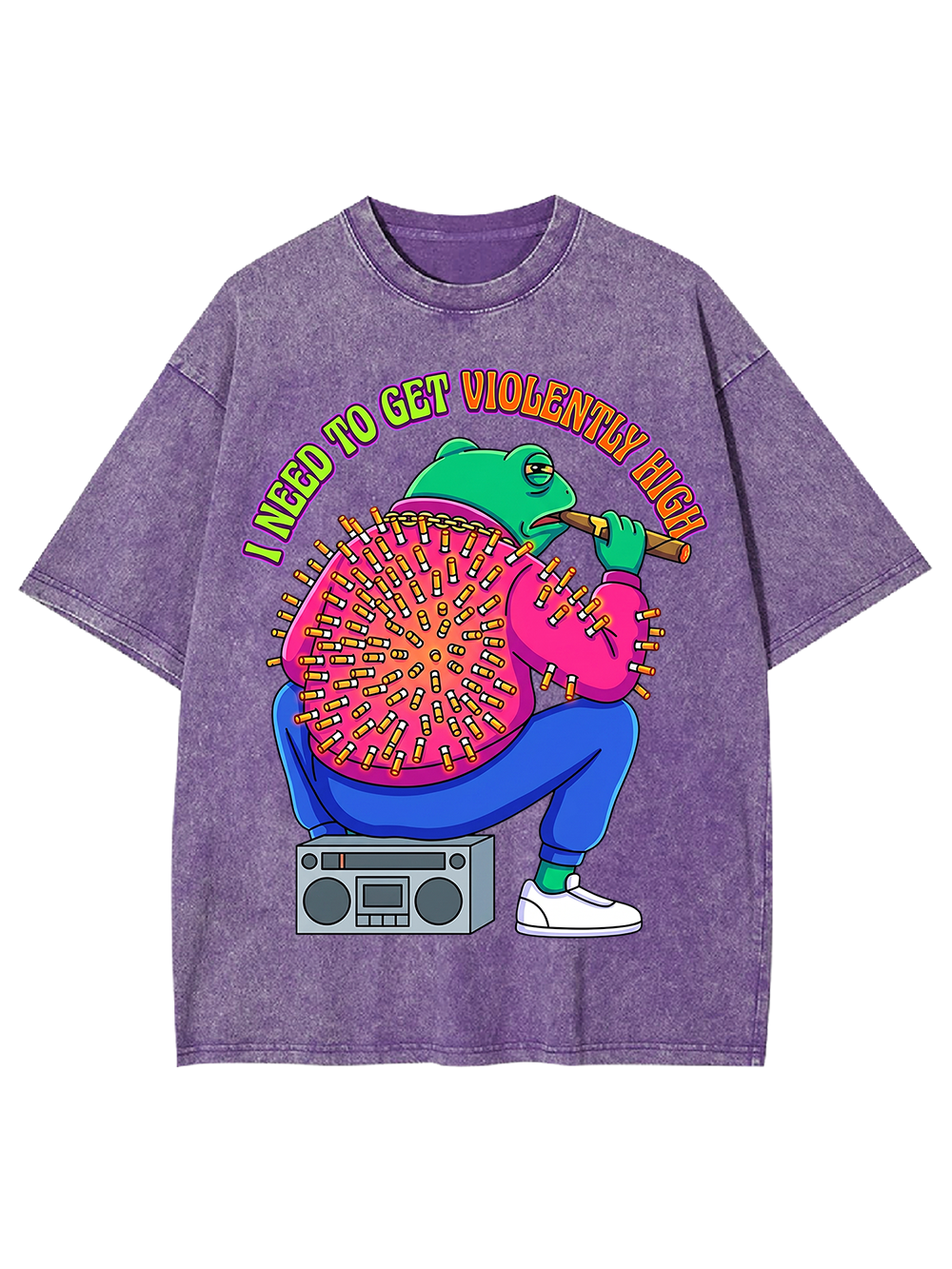 I NEED TO GET VIOLENTLY HIGH Washed Tshirt