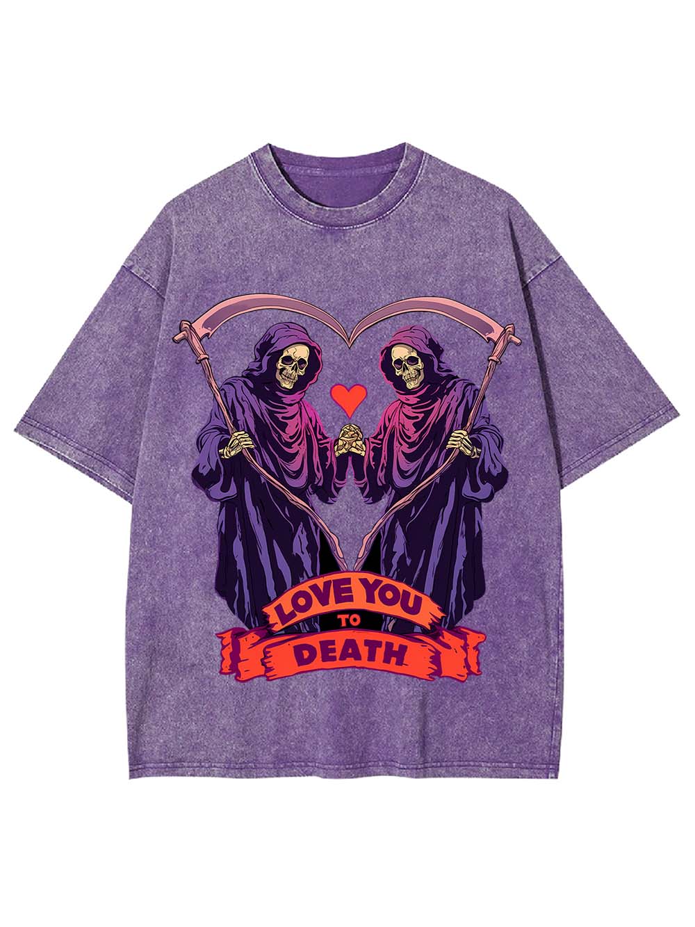Love You To Death Washed Tshirt