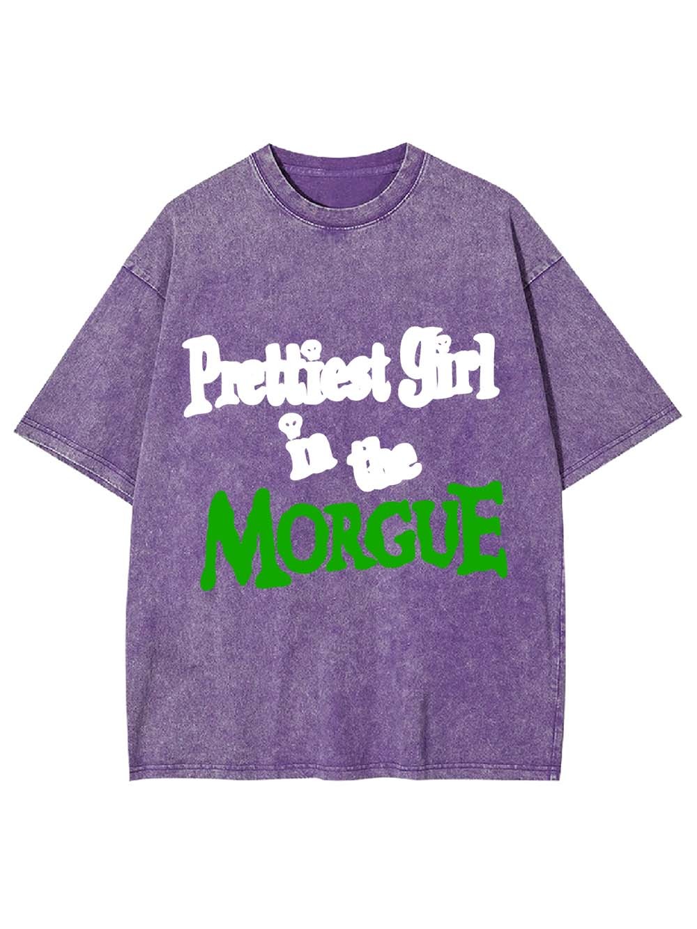 Prettiest Girl In The Morgue Washed Tshirt