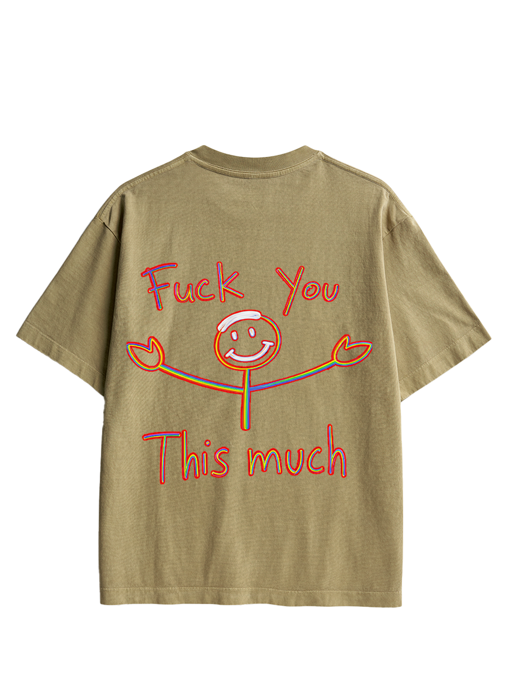 FUCK YOU THIS MUCH DOUBLE SIDED PRINT WASHED TSHIRT