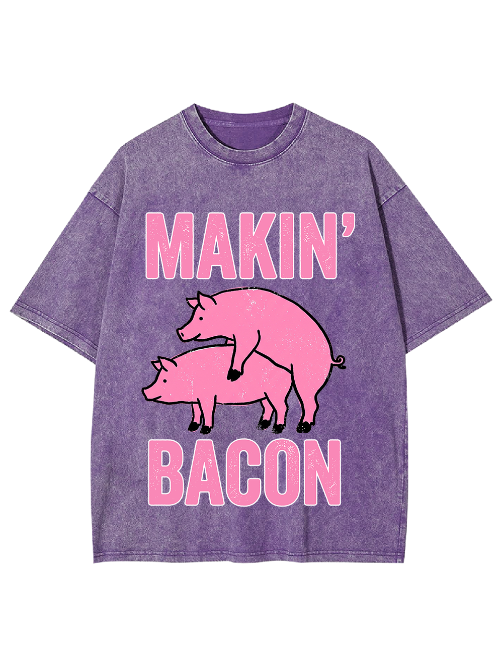 MAKIN' BACON WASHED TSHIRT