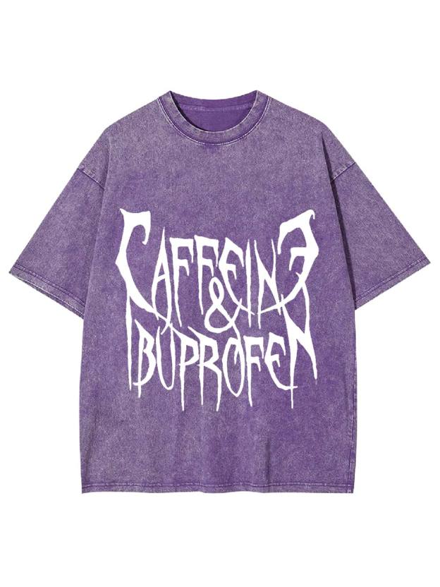 Caffeine & Ibuprofen  Washed Tshirt