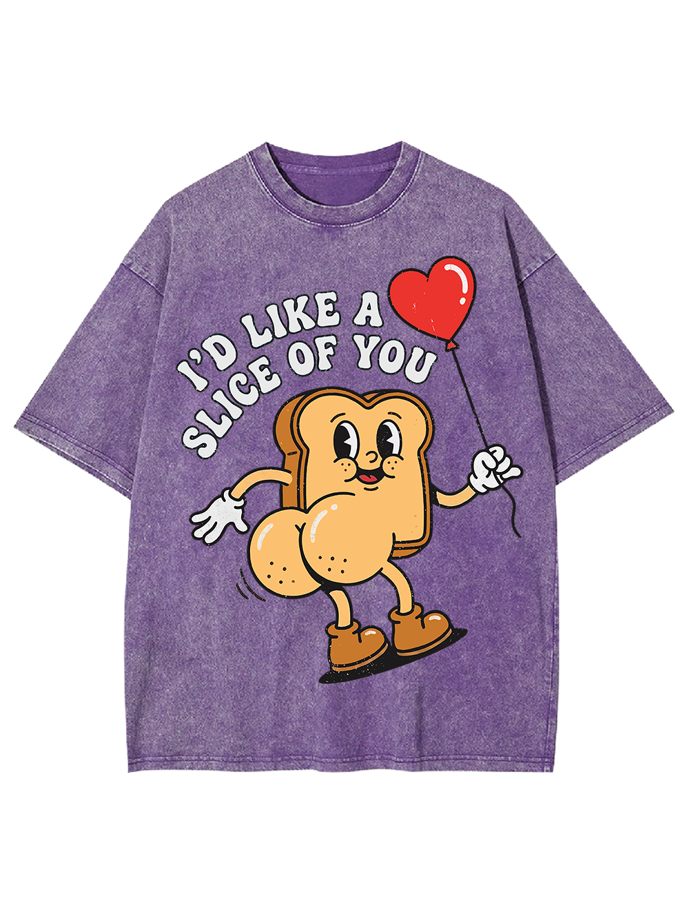 I’D LIKE A SLICE OF YOU WASHED TSHIRT