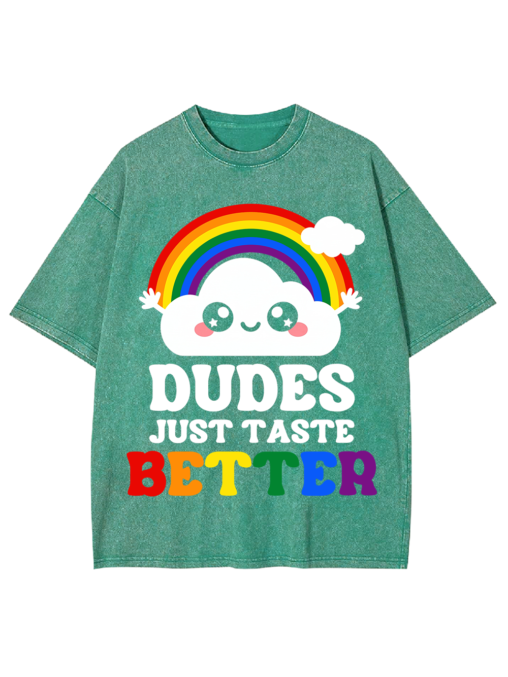 DUDES JUST TASTE BETTER WASHED TSHIRT