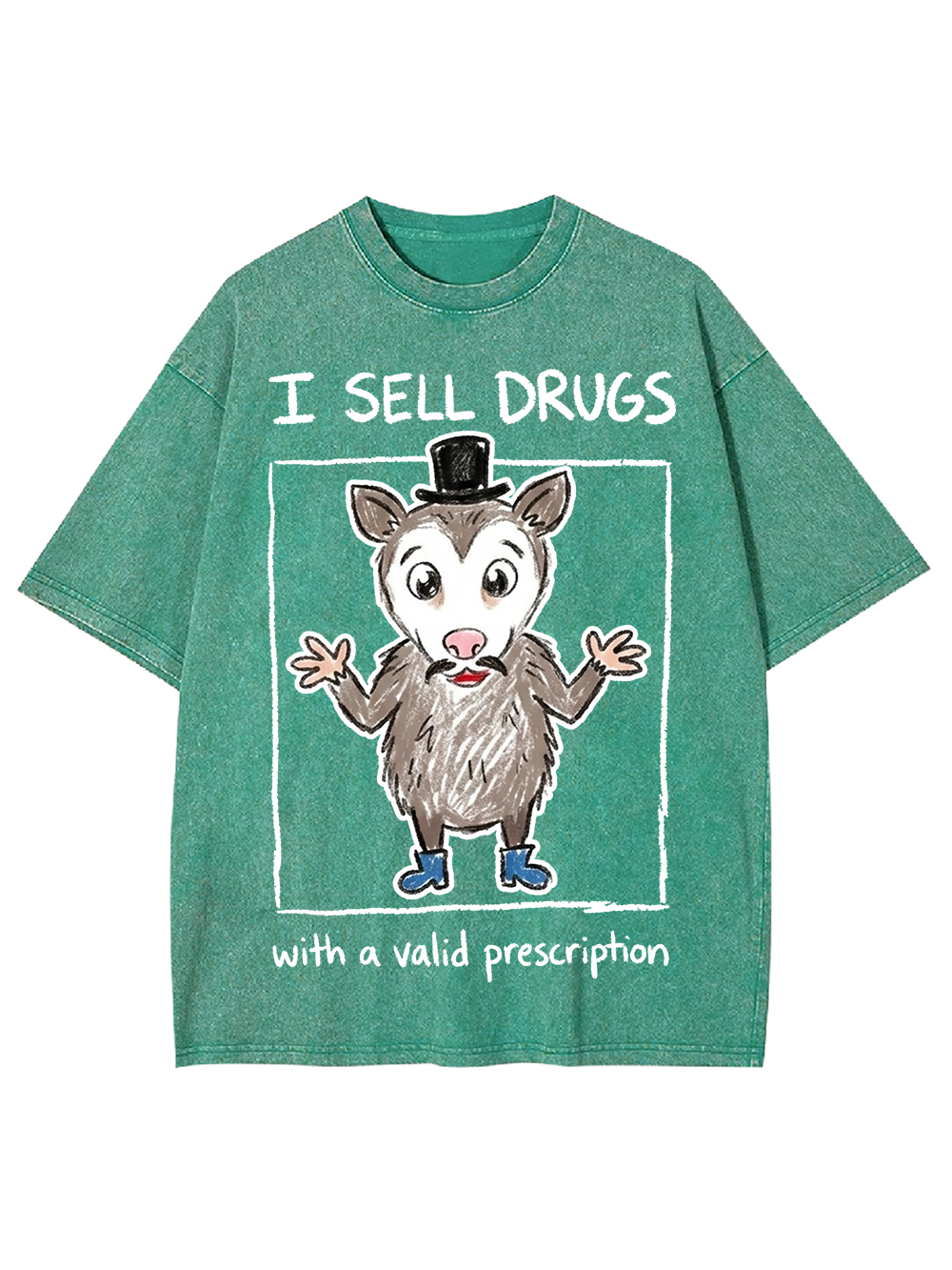 I SELL DRUGS WITH A VALID PRESCRIPTION WASHED TSHIRT