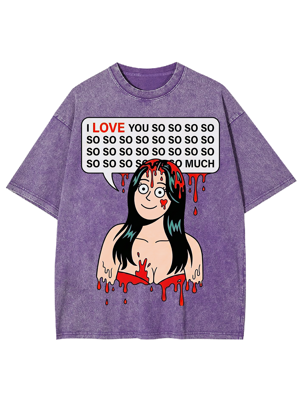 I LOVE YOU SO MUCH AAA WASHED TSHIRT