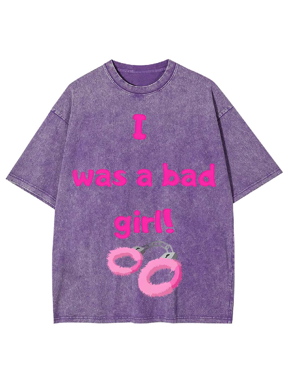 I Was A Bad Girl! Washed Tshirt