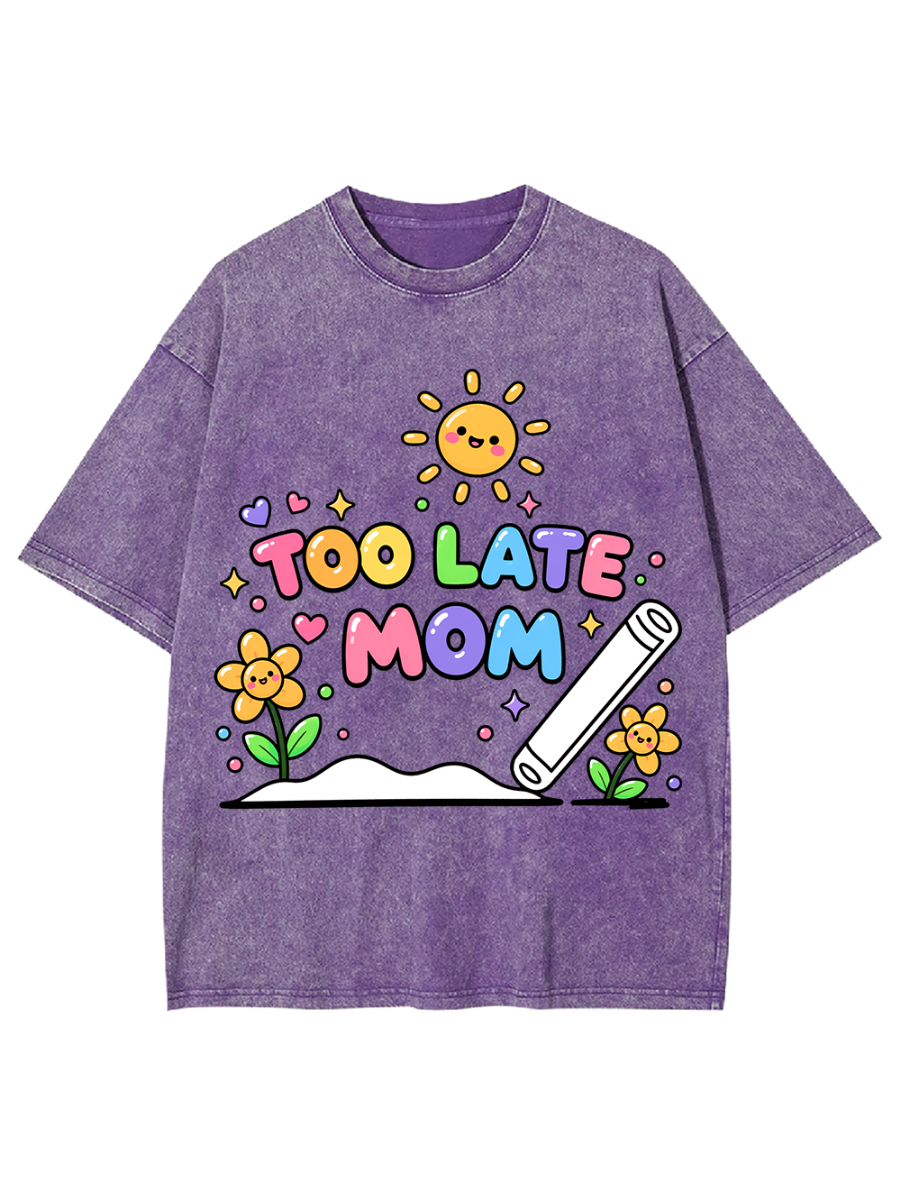 TOO LATE MOM AAA WASHED TSHIRT