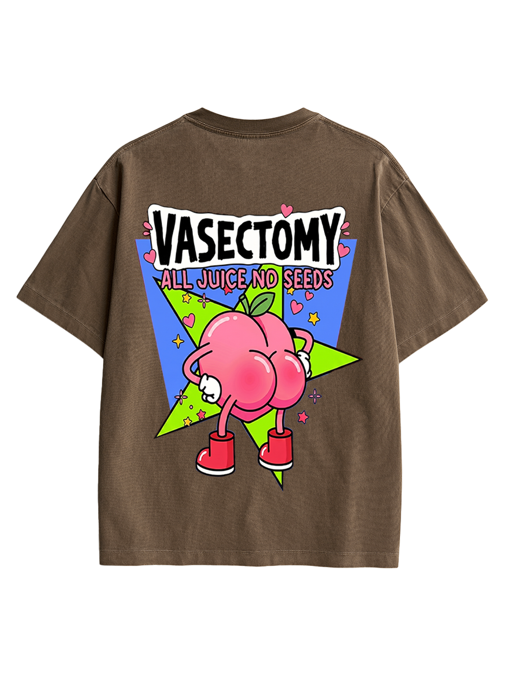 VASECTOMY ALL JUICE NO SEEDS AAA BACKPRINT TSHIRT