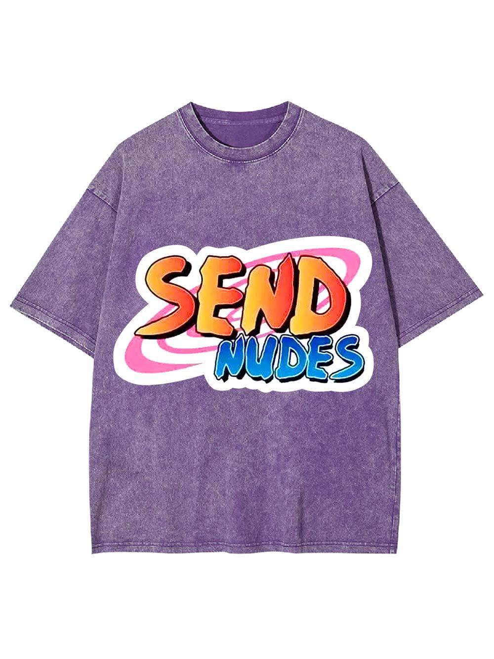 Send Nudes Washed Tshirt