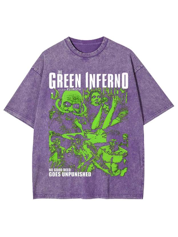 The Green Inferno: No Good Deed Goes Unpunished Washed Tshirt