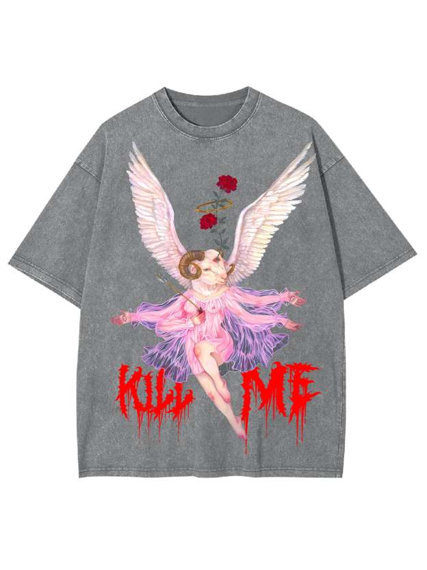 Kill Me Washed Tshirt