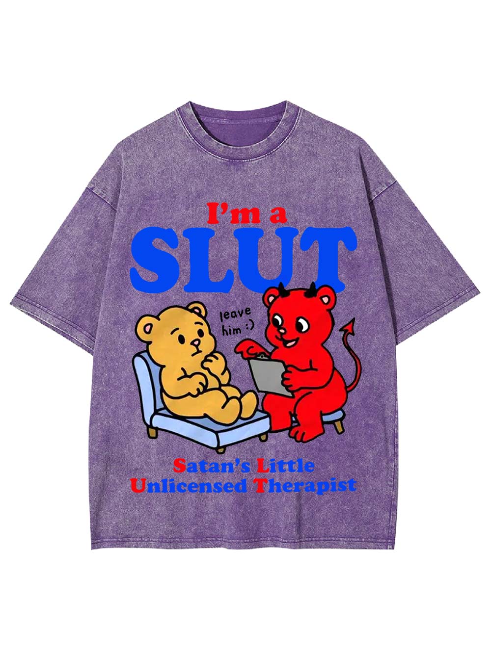 I‘m A Slut Washed Tshirt