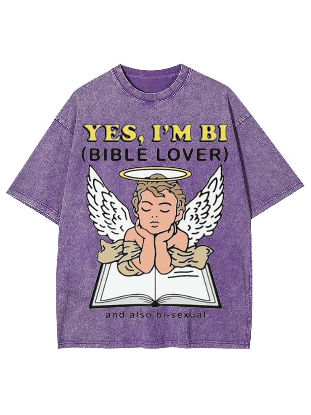 YES, I'M BI WASHED TSHIRT