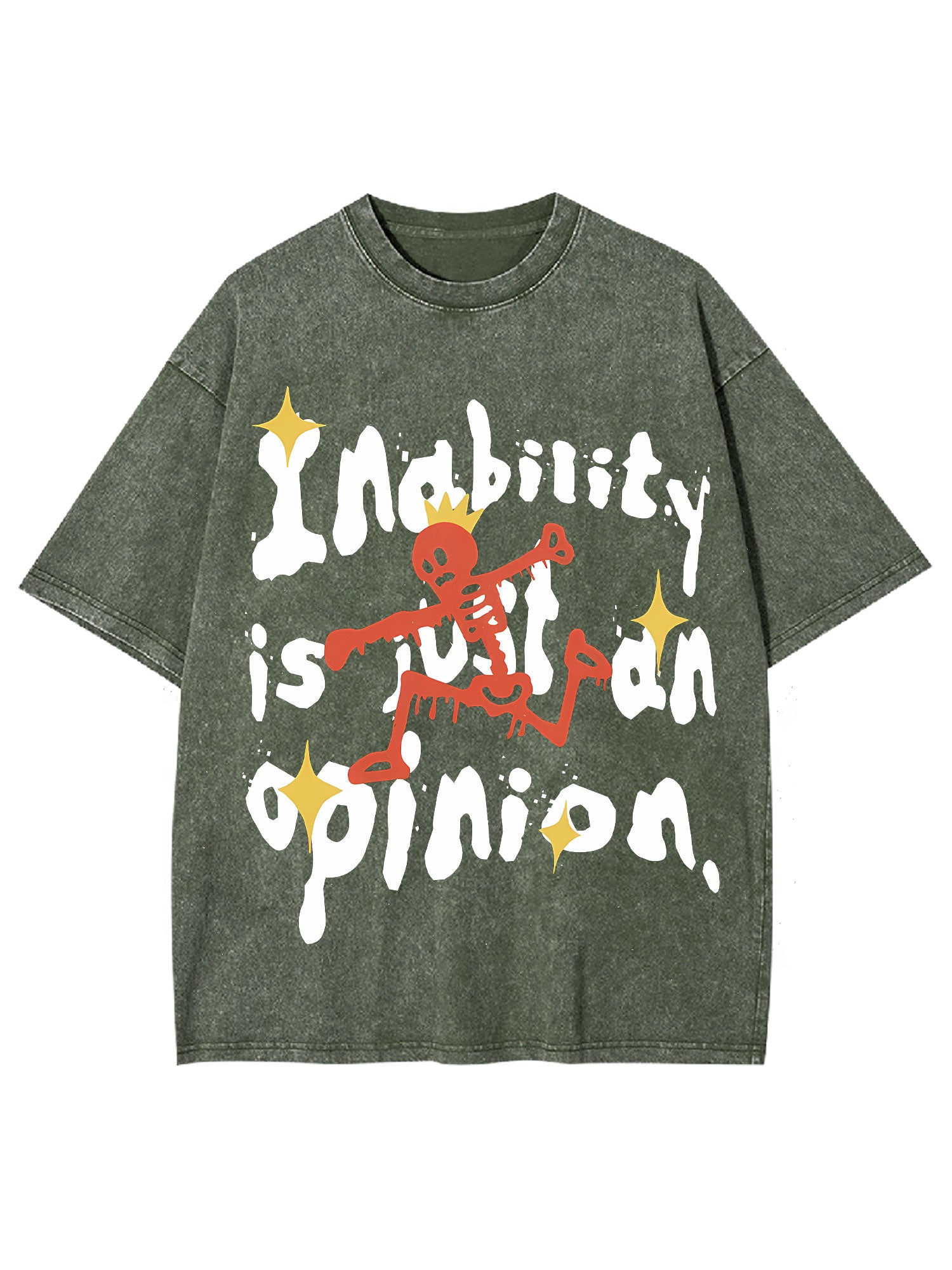 Inability Is Just An Opinion Washed Tshirt