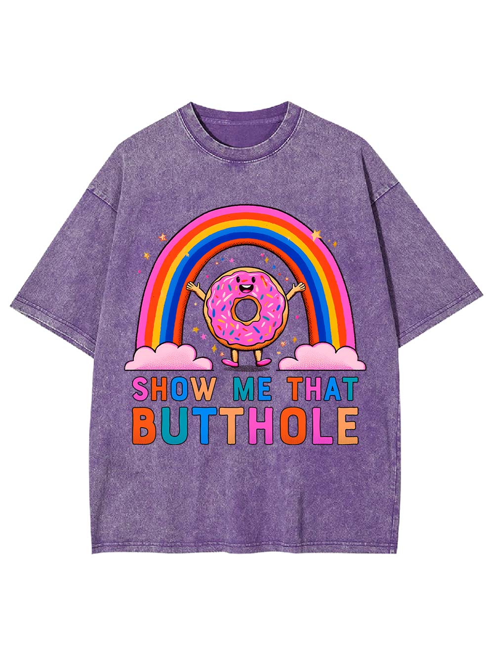 Show Me That Butthole Washed Tshirt