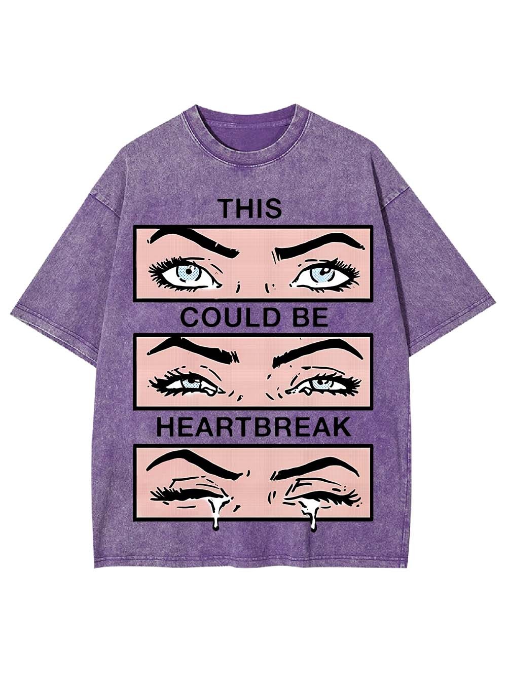 THIS COULD BE HEARYBREAK WASHED TSHIRT