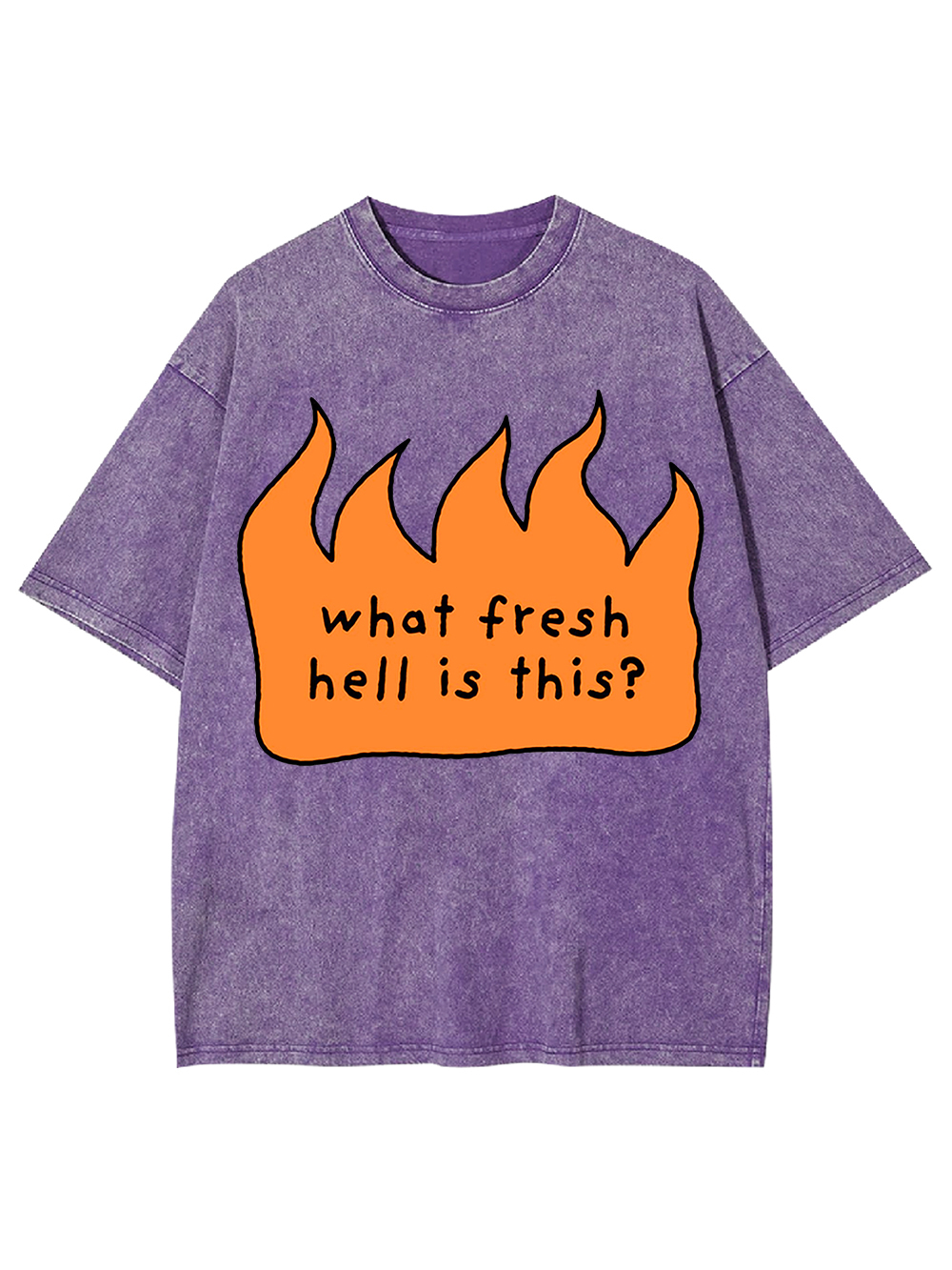 What Fresh Hell Is This? Washed Tshirt