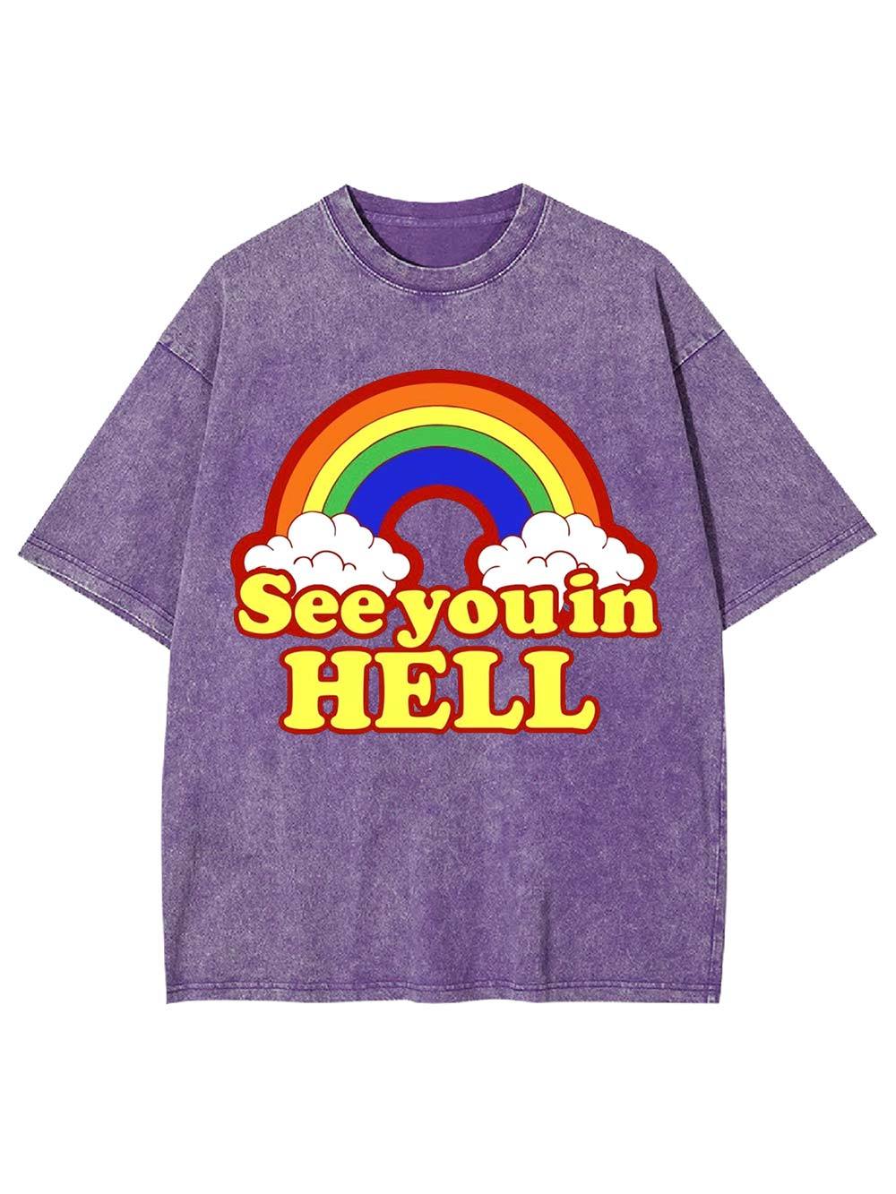 See You in Hell Washed Tshirt