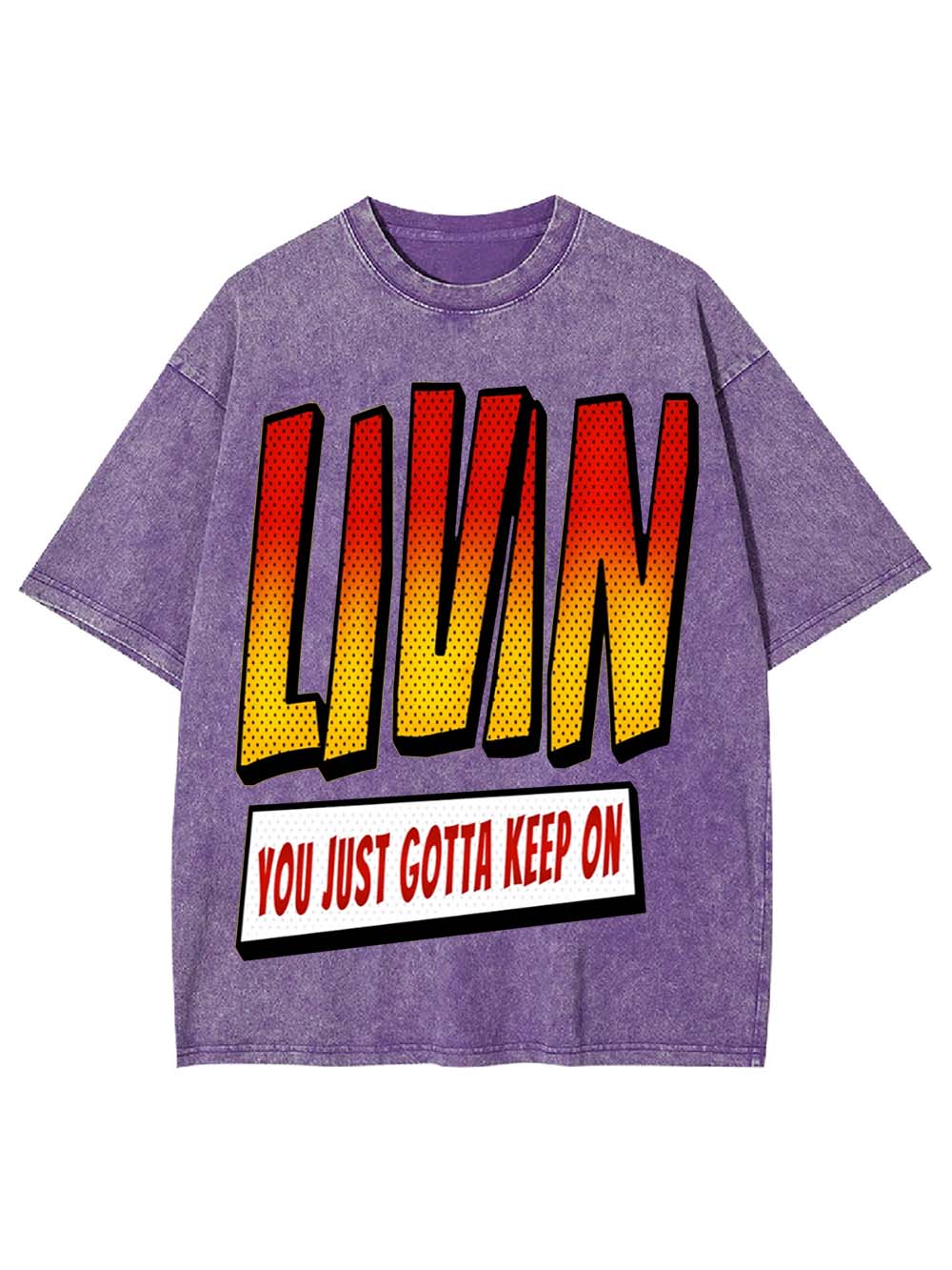 Keep on Livin Washed Tshirt