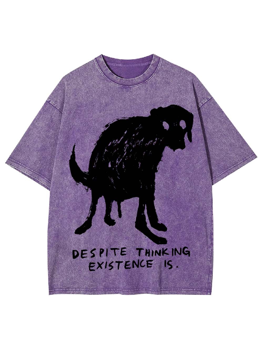 Bespite Thinking Existence Is Washed Tshirt