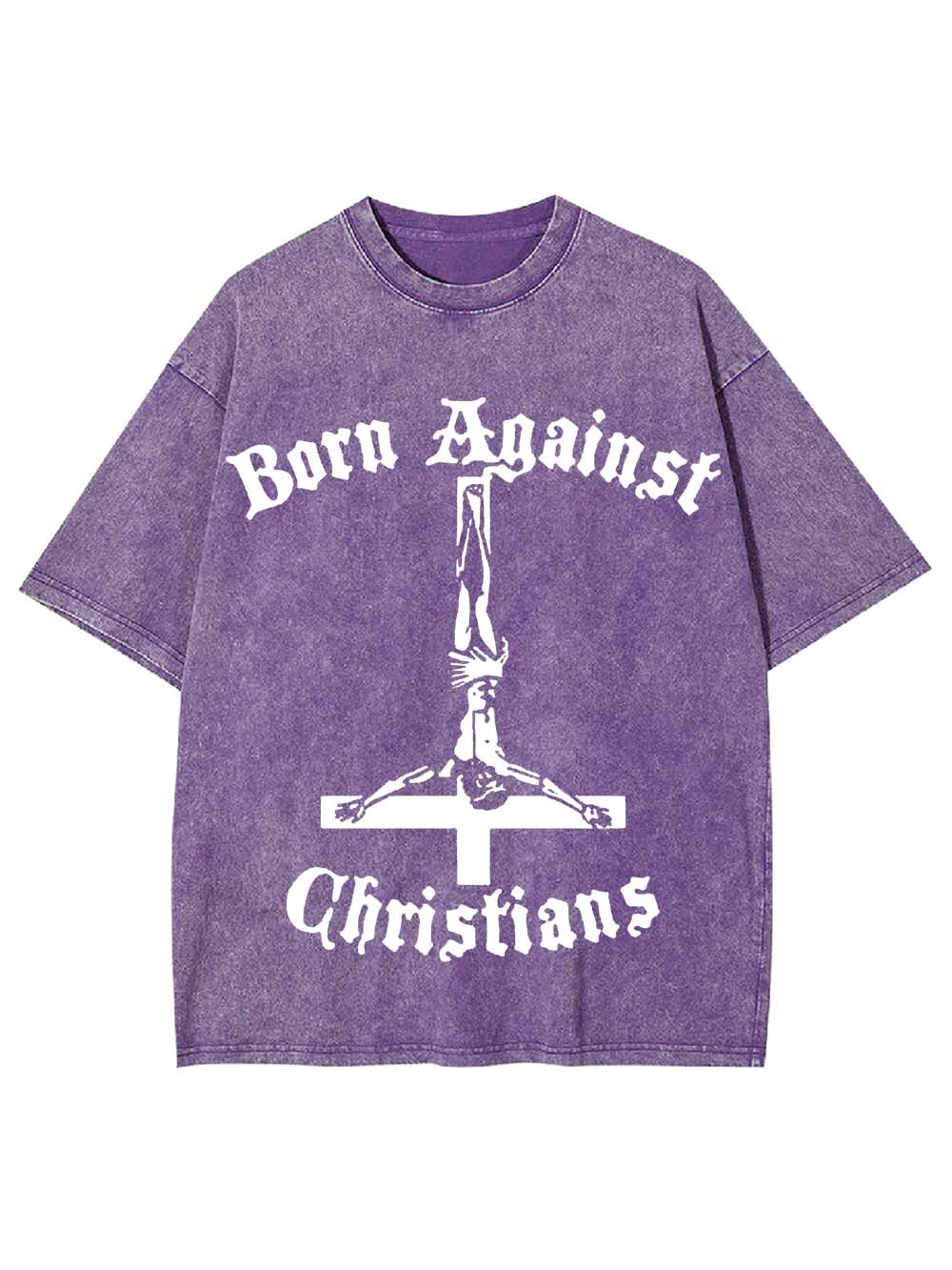 Born Against Washed Tshirt