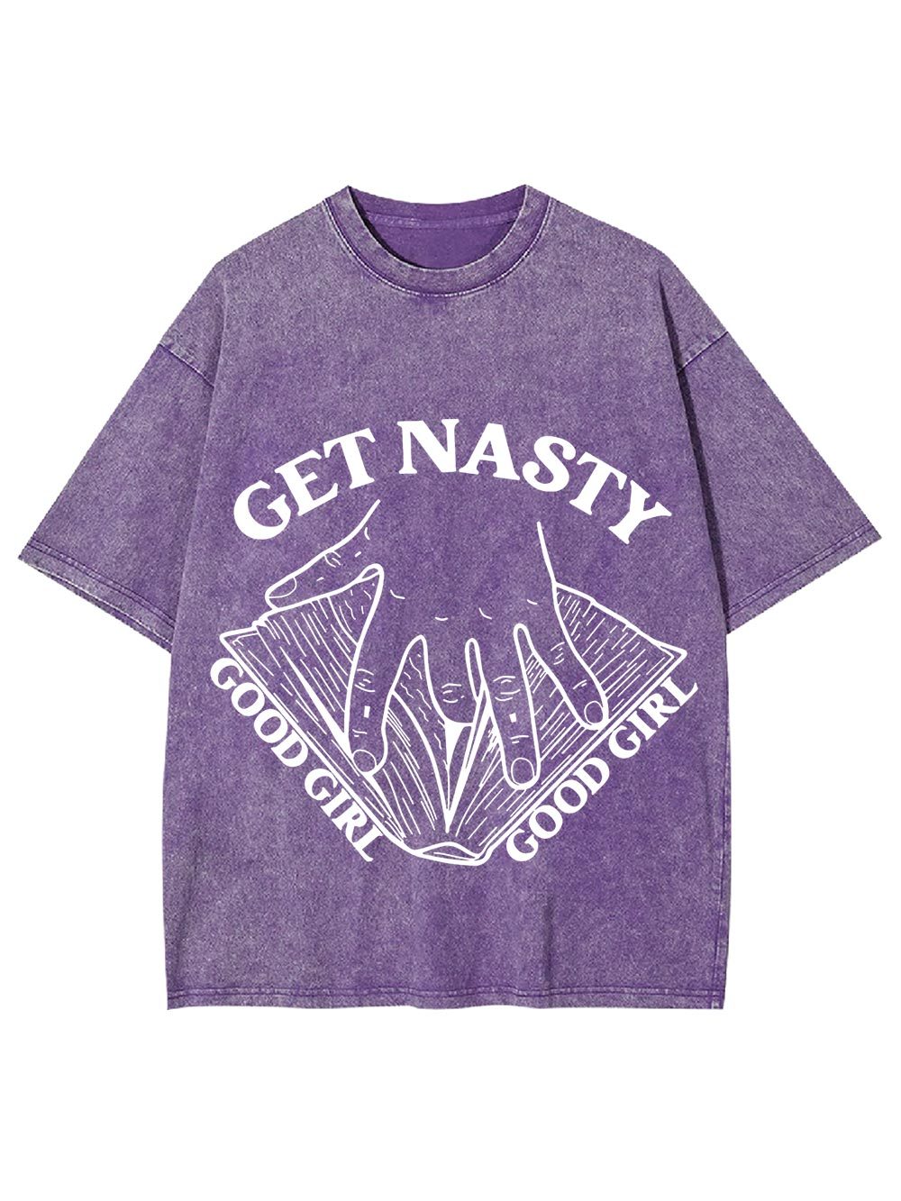 Get Nasty Good Girl Washed Tshirt