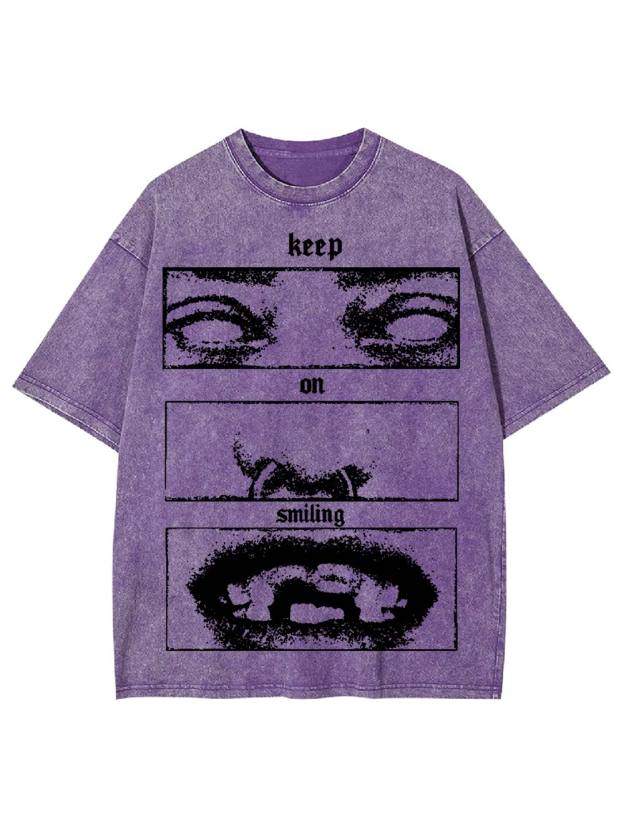 Kepp On Smiling Washed Tshirt